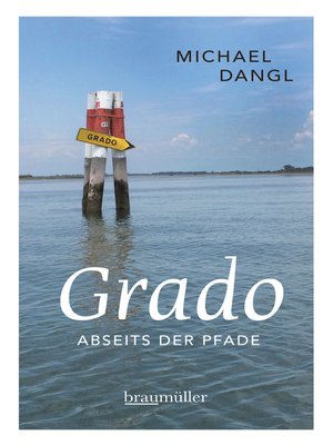cover image of Grado abseits der Pfade